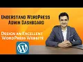 Understand WordPress Admin Dashboard and Design an Excellent Blog Website - Learn