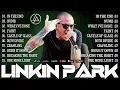 Download Lagu Linkin Park 2025 🎤 Top 10 Playlist Best Songs 🎶🔥Greatest Hits Full Album 💿 In The End, Numb