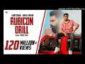 Rubicon Drill : Laddi Chahal (Official Video) | Parmish Verma | Gurlez Akhtar | EP - Forever