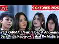 Download Lagu LIVE MERANGKAI KISAH INDAH HARI INI - YES KARMA! Sandra Dapat Ancaman Dari Sintia Kepergok Jahat Ke