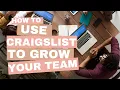 How to Use Craigslist to Grow Your Team