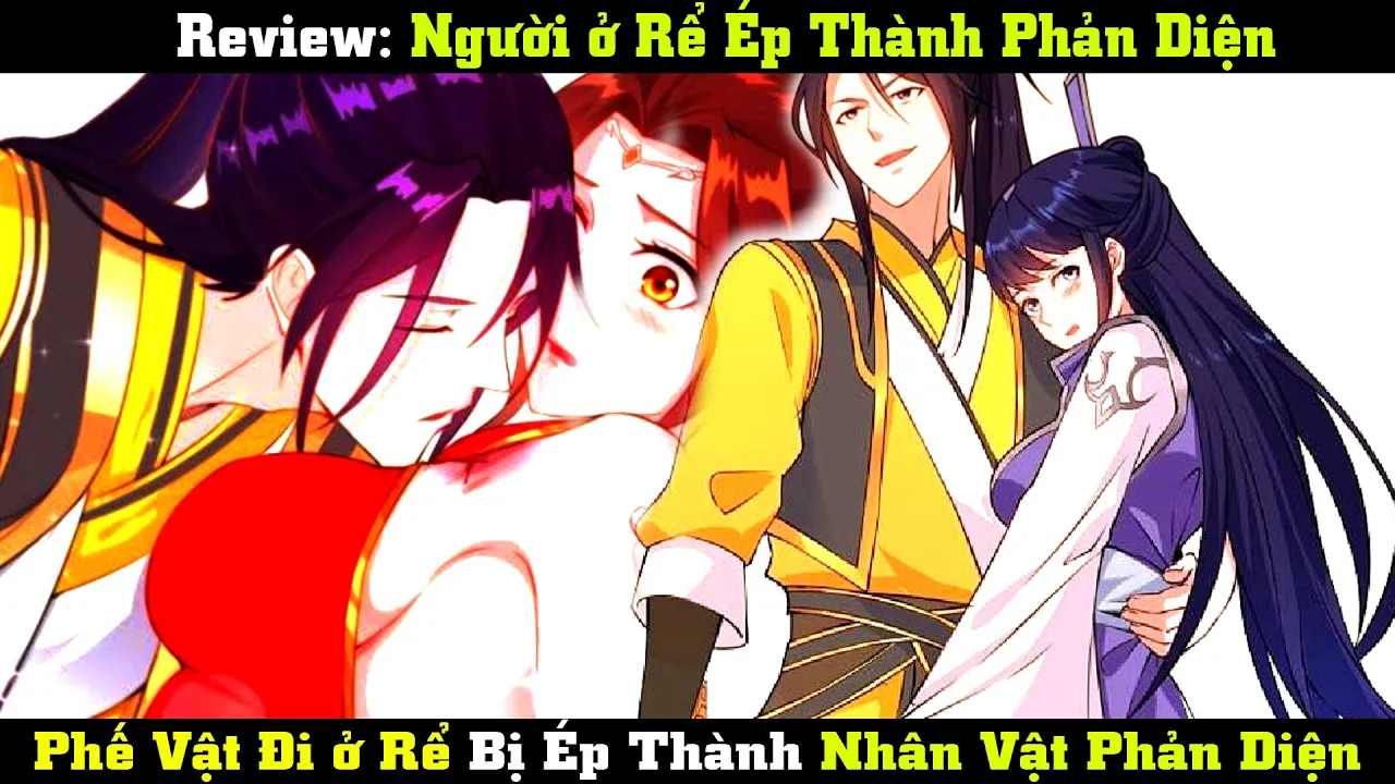 Outline Video Review Phế Vật Ở Rể Bị Ép Thành Phản Diện (1 - 5) | Triệu Gia Review