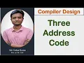 Lec 28 Three Address Code Compiler Design Bangla Tutorial