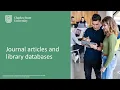 Journal articles and library databases