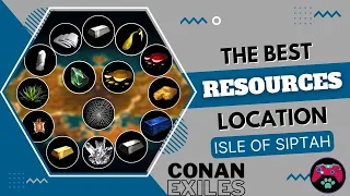 The Most Efficient Places For Resources-Isle Of Siptah Farming Guide - Conan Exiles Tutorial