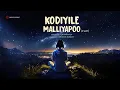 Download Lagu Kadalora Kavithaigal | Kodiyile Malliyapoo (Flip) | Ilaiyaraaja | Sathyaraj | Rekha