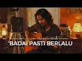 Lagu Badai pasti berlalu | COVER