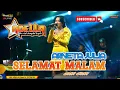 Download Lagu SELAMAT MALAM - ARNETA JULIA - OM ADELLA LIVE BREBES