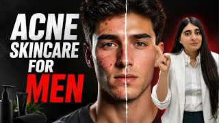Acne Skincare Routine for Men| Face Wash, Moisturizer, Sunscreens for Acne Prone Skin