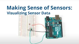Making Sense of Sensors Visualizing Sensor Data