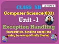 Python Exception Handling Explained Try Except Finally Block Class 12 Python