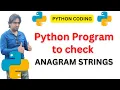 Python Program to Check for Anagrams Hindi Tutorial