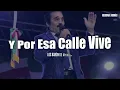Los Barón De Apodaca - Y Por Esa Calle Vive (LETRA)