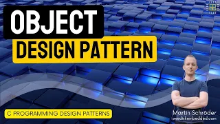 Embedded C Programming Design Patterns Course Object Pattern
