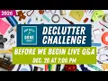 Declutter Challenge Q\u0026A Dec 26th 7:00pm EST