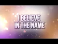 Download Lagu I Believe in the Name of Jesus Medley (Lyric Video) | Believe in Christmas