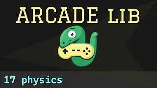Python Arcade library - 17