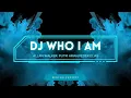 Download Lagu DJ Who i Am  - Alan Walker, Putri Ariani, Peder Elias // Remix Slow bass 2024