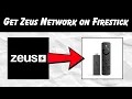 How to Get Zeus Network on Firestick 2025 Guide