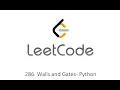 Leetcode 286 Walls and Gates BFS - Python