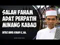 Download Lagu Salah Faham Adat Perpatih Minangkabau | Ustadz Abdul Somad Lc. MA.