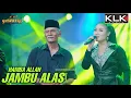 Download Lagu JAMBU ALAS - ANJAR FT HAMBA ALLAH - LIVE SIMPATIK MUSIC KLK AUDIO - LIVE TANJUNG NGANJUK