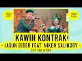 Download Lagu JASUN BIBER FEAT  NIKEN SALINDRY - KAWIN KONTRAK - LIRIK VIDEO