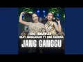 Download Lagu Jang Ganggu