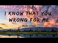 Download Lagu Miley Cyrus - I know that you wrong for me (Angels Like You) (Lyrics)