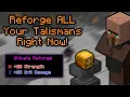 Hypixel Skyblock NEW BEST REFORGE GUIDE FOR TALISMANS Dungeons Dragons Casual Play