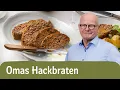 Lagu Omas Hackbraten mit Soße – deutsche Hausmannskost 🧓 | REWE Deine Küche