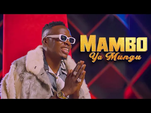 Download MP3 MAMBO YA MUNGU  - Oga@DTop ft Singer Myles (Official Music Video)