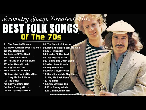 Best Of Folk & Country Music 70s - The Best Folk Albums of the 1970s - Classic Folk Songs