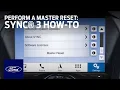 SYNC 3 How to Perform a Master Reset Ford How-To Ford