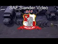 SAF Slander