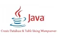 Create Database Table Using Wampserver - Java