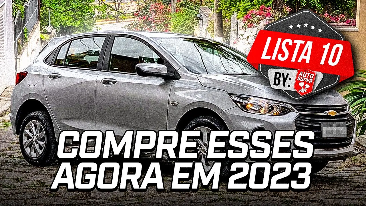10 MELHORES CARROS PARA COMPRAR EM 2023! Da pra ir sem medo de errar!?