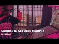 Download Lagu Sunrise DJ set 2024 Yearmix | 2024 Dance Techno Party - DJ Pranay  🌅