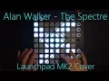 Alan Walker - The Spectre Launchpad MK2 Cover Project File