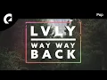 Download Lagu Lvly - Feel So Good