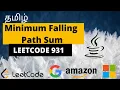 Minimum Falling Path Sum Leetcode 931 java solution leetcode problem tamil coding