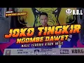 Download Lagu DJ JOKO TINGKIR VERSI REMIX LAMPUNG ALA DINDA HAFIZ FULL BASS || BUJANG ORGEN LAMPUNG 2022