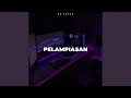 Download Lagu Pelampiasan