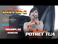 Download Lagu POTRET TUA - INTAN AVIVA - NEW PALLAPA - GEGUNUNG KULON REMBANG 2023