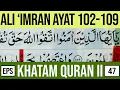 Download Lagu KHATAM QURAN II SURAH ALI 'IMRAN AYAT 102-109 TARTIL  BELAJAR MENGAJI EP-47