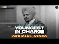 Download Lagu YOUNGEST IN CHARGE  (OFFICIAL VIDEO) SIDHU MOOSE WALA | SUNNY MALTON | LATEST PUNJABI SONGS 2022