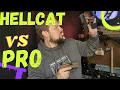 Hellcat vs Hellcat Pro