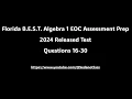 Florida B E S T Algebra 1 EOC Prep - 2024 Released Test Questions 16-30