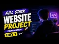 Build a Full Stack Website from Scratch Day 1 Python Django Project Series Hindi