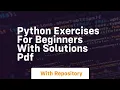 python exercises for beginners with solutions pdf